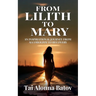 From Lilith To Mary