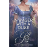 A Wager with a Duke