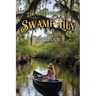 The Adventures of Swamp Lily