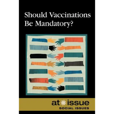 Should Vaccinations Be Mandatory?