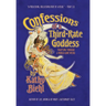Confessions of a Third-Rate Goddess: Traipsing Through A World Gone Weird