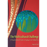 The Multicultural Challenge: A Visual-Cultural Guide to Coping in the Global Era
