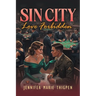 Sin City: Love Forbidden