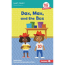Dax, Max, and the Box: Book 8
