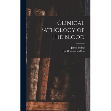 Clinical Pathology of THe Blood