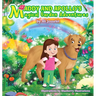 Maddy & Apollo's Magical Garden Adventures
