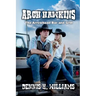 Arch Hawkins - The Arrowhead Bar and Grill