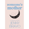 Someone's Mother