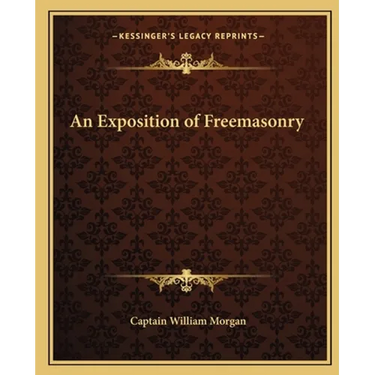 An Exposition of Freemasonry