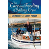 Care and Feeding of Sailing Crew