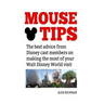 Mouse Tips: The best advice from Disney cast members on making the most of your Walt Disney World visit