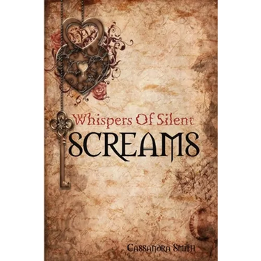 Whispers of Silent Screams