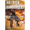 Air Fryer Hamburgers