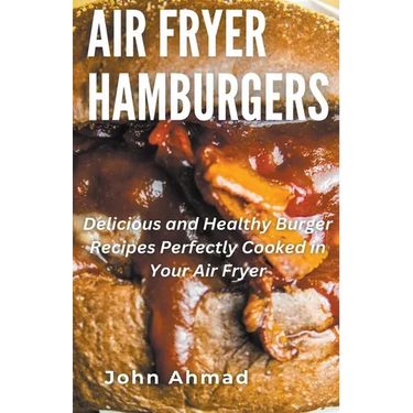 Air Fryer Hamburgers