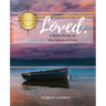 Loved. A Bible Study of the Gospel of John