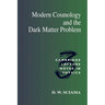 Modern Cosmology and the Dark Matter Problem