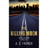 The Killing Moon