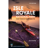 Isle Royale National Park: Foot Trails & Water Routes
