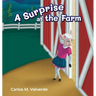 A Surprise at the Farm