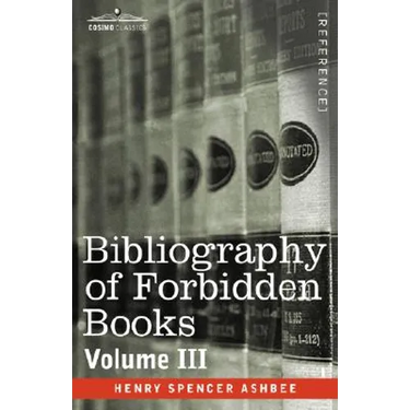 Bibliography of Forbidden Books - Volume III