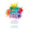 Working the Room: Choreographing Continuous Improvement in K-12 Classrooms