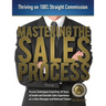 Mastering the Sales Process: Thriving on 100% Straight Commission