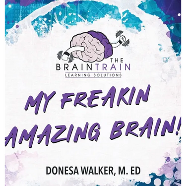 My Freakin Amazing Brain!