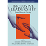 Inclusive Leadership: From Theory to Practice