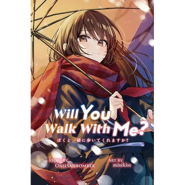 Will You Walk With Me? (Light Novel)