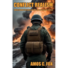 Conflict Realism: Understanding the Causal Logic of Modern War and Warfare