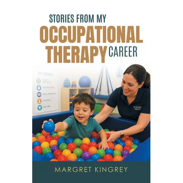Stories from my Occupational Therapy Career