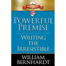 Powerful Premise: Writing the Irresistible