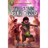 Rick Riordan Presents: Tristan Strong Destroys the World-A Tristan Strong Novel, Book 2