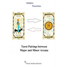 Tarot Pairings between Major and Minor Arcana
