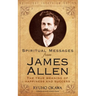 Spiritual Messages from James Allen