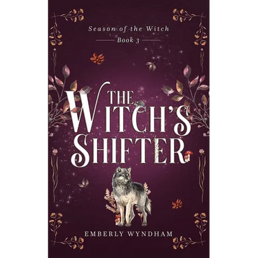 The Witch's Shifter: A Cozy Witch Romance