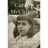 Carson McCullers: A Life