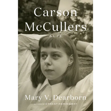 Carson McCullers: A Life