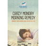 Crazy Monday Morning Remedy Monday Crossword Book for Office Use