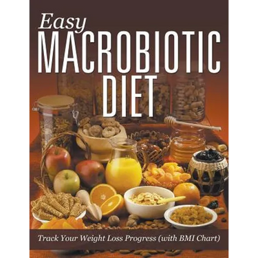 Easy Macrobiotic Diet: Track Your Weight Loss Progress (with BMI Chart)