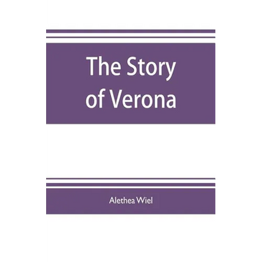 The story of Verona