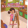 It's Not a Mess, It's a Masterpiece