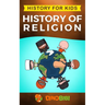 History for kids: History of Religion