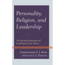 Personality, Religion, and Leadership: The Spiritual Dimensions of Psychological Type Theory