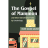 The Gospel of Mammon: and Other Odd Christian Tales