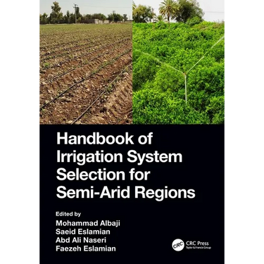 Handbook of Irrigation System Selection for Semi-Arid Regions