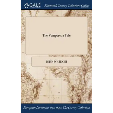 The Vampyre: a Tale