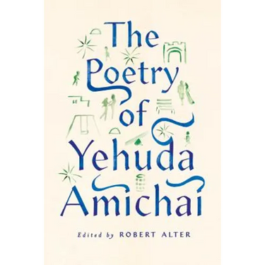 The Poetry of Yehuda Amichai
