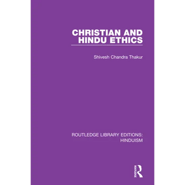 Christian and Hindu Ethics