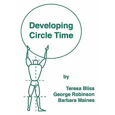 Developing Circle Time: Taking Circle Time Much Further